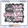 My Heart is Full of Fighting Irish Love PNG Design