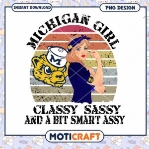 Michigan Girl Classy Sassy Smart Assy PNG Design Download