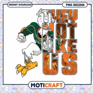 Miami Team Spirit They Not Like Us PNG Download Design