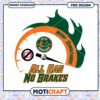 Miami Hurricanes All Gas No Brakes PNG Design Download