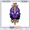 LSU Tiger Skull Design Till Death PNG Instant Download