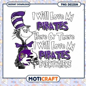 Love My Pirates PNG Design for Fans and Supporters
