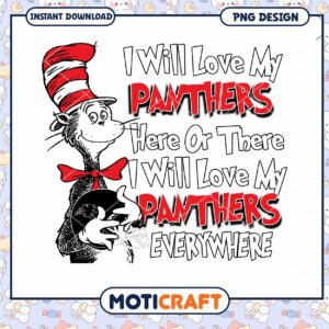 Love My Panthers Fun PNG Design for Fans and Events