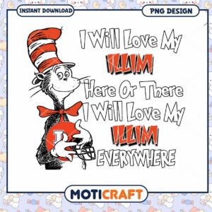 Love My Illini PNG Design Instant Download Artwork
