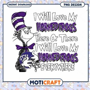 Love My Horned Frogs PNG Design for TCU Fans Instant Download