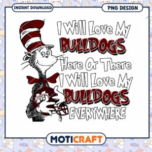 Love My Bulldogs PNG Design for Dog Lovers Art Download