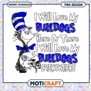 Love My Bulldogs Fun PNG Design for Bulldog Fans