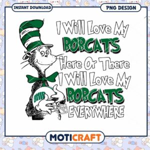 Love My Bobcats PNG Design for Instant Download Art