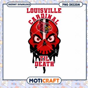 Louisville Cardinal Skull Design Till Death PNG Download