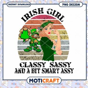 Irish Girl Classy Sassy Smart Assy PNG Design Download