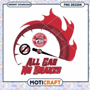 Houston Cougars All Gas No Brakes PNG Design Download