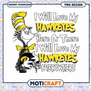 Hawkeyes Love Cat in Hat PNG Design Instant Download