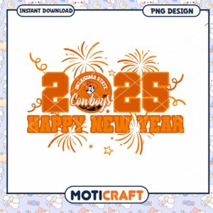 Happy New Year 2025 Oklahoma State Cowboys PNG Design