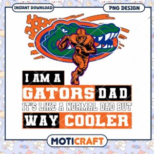 Gators Dad Funny Design Cool Art Instant Download PNG