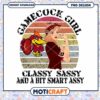 Gamecock Girl Classy Sassy Smart Assy PNG Design Download