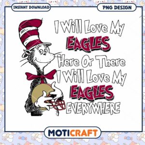 Eagles Sports Love Quote Funny PNG Art for Fans