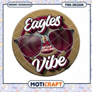 Eagles Vibe Boston College PNG Design for Instant Download