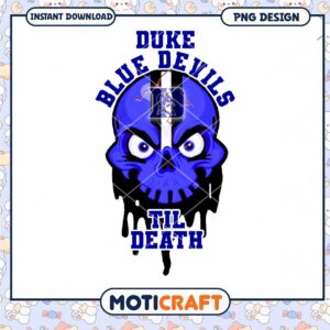 Duke Blue Devils PNG Design Till Death Graphic Art