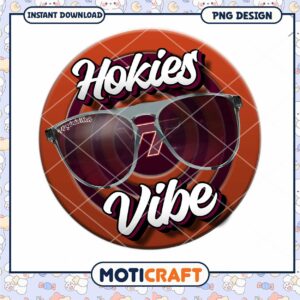 Cool Hokies Vibe Sunglasses PNG Instant Download Design
