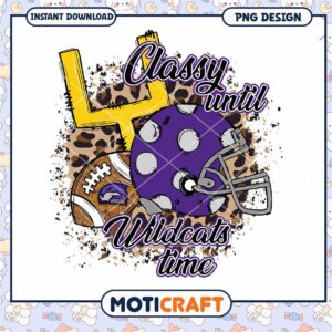 Classy Until Wildcats Time Football PNG Design Download