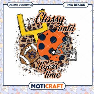 Classy Until Tigers Time PNG Graphic Design Download