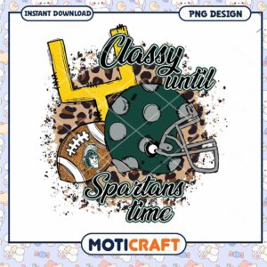 Classy Until Spartans Time PNG Sports Design Instant Download