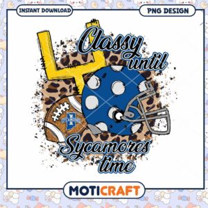 Classy Until Sycamores Time Football PNG Design Download