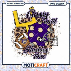 Classy Until Huskies Time PNG Instant Download Design