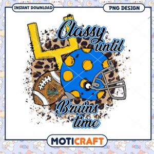 Classy Until Bruins Time PNG Design for Sports Fans