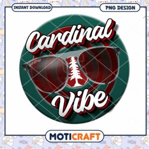 Cardinal Vibe PNG Design for Quick Instant Download