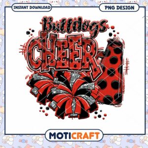Bulldogs Cheer PNG Design for Instant Download Fun