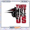 Bold They Not Like Us PNG Design for Instant Download 2 Bold They Not Like Us PNG Design for Instant Download