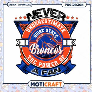 Boise State Broncos Fan Power PNG Design Download