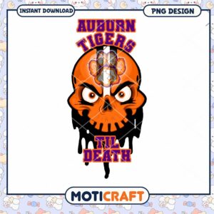 Auburn Tigers Skull Design Till Death PNG Download