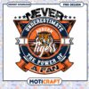Auburn Tigers Never Underestimate Fan Power PNG Design 1 Auburn Tigers Never Underestimate Fan Power PNG Design