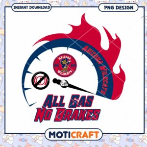 Arizona Wildcats All Gas No Brakes PNG Download Design