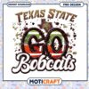 Texas State Go Bobcats PNG Instant Download Design