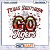 Texas Southern Go Tigers PNG Design Instant Download