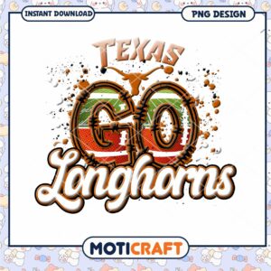 Texas Longhorns Go Football PNG Digital Download Art
