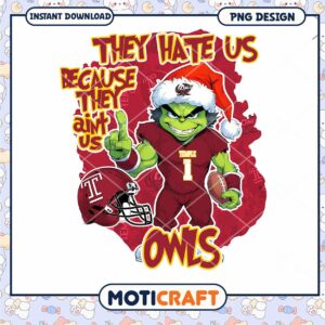 Temple Owls PNG Design They Hate Us Because They Aint Us