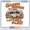 Tailgate Harder Party Truck Design PNG Downloadable Art