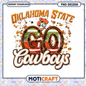 Oklahoma State Cowboys Go PNG Design Instant Download