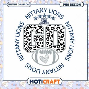 Nittany Lions Go Football PNG Design for Instant Download