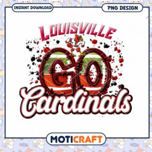 Louisville Cardinals Go PNG Design Instant Download Art