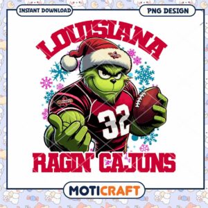 Louisiana Ragin Cajuns Grinch Christmas PNG Design Download