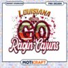 Louisiana Ragin Cajuns Go Team Spirit PNG Design Download