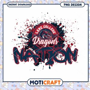 Lane College Dragons Nation PNG Design Instant Download
