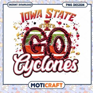 Iowa State Cyclones Go PNG Digital Download Design