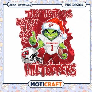 Hilltoppers PNG Design They Hate Us Instant Download