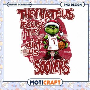 Grinch Basketball PNG They Hate Us Because Sooners Design